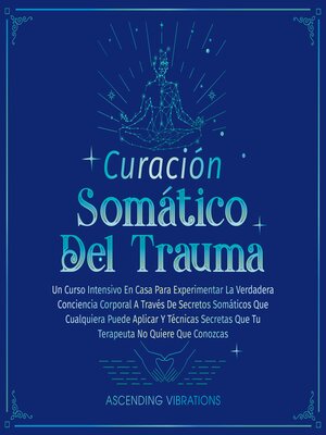 cover image of Curación Somática Del Trauma